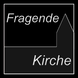 Fragende Kirche