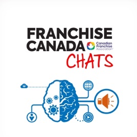 Franchise Canada Chats