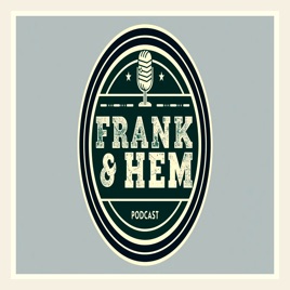 Frank and Hem