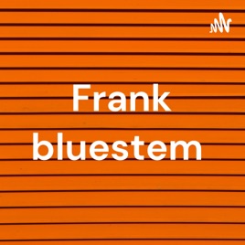 Frank bluestem