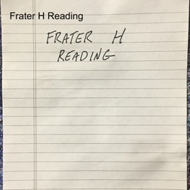 Frater H Reading