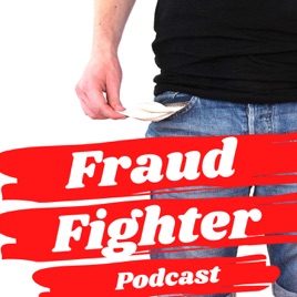 Fraud Fighter Podcast