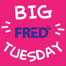 Fred Extra » Big FRED Tuesday