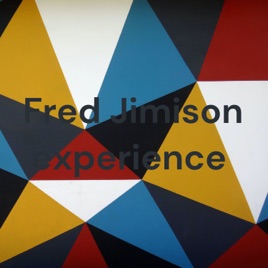Fred Jimison experience