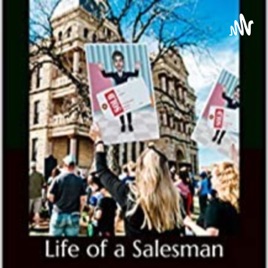 Owned No More! The Life Of A Salesman