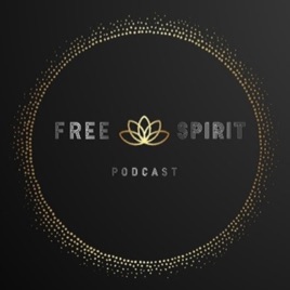 Free Spirit Podcast