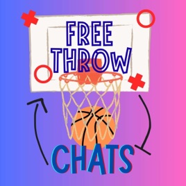 Free Throw Chats
