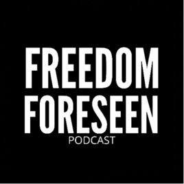 Freedom Foreseen
