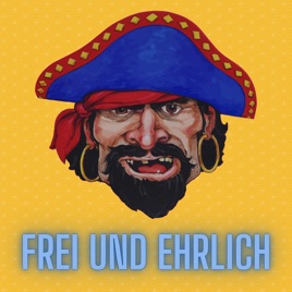 Frei und Ehrlich | Der Meinungs-Podcast