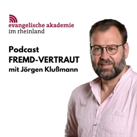 Fremd – Vertraut