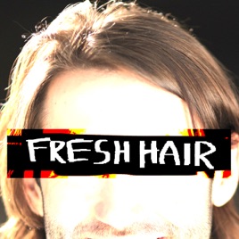 Fresh Hair