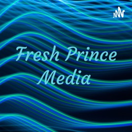 Fresh Prince Media