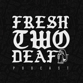 Fresh Two Deaf