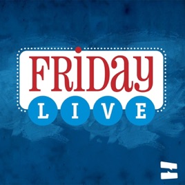 Friday LIVE
