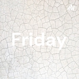Friday