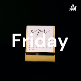 Friday