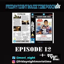 Friday Night Movie Time