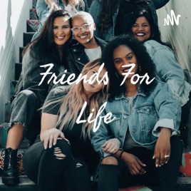 Friends For Life
