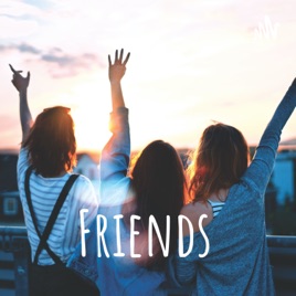 Friends