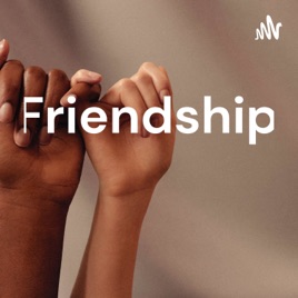 Friendship