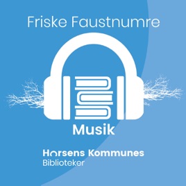 Friske faustnumre: Musik