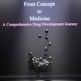 From Concept to Medicine - A Comprehensive Drug Development Journey