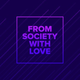 From Society With Love