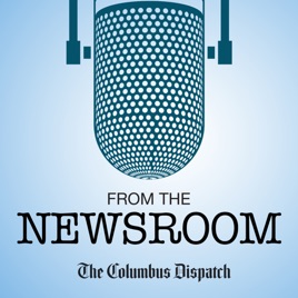 From the Newsroom: The Columbus Dispatch
