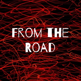 From the Road