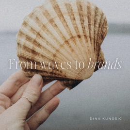 From waves to brands
