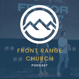 Front Range Church Podcast