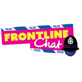 Frontline Chat - Chat and interviews on policing