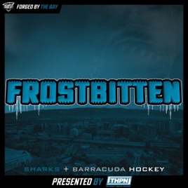Frostbitten: A San Jose Sharks Podcast