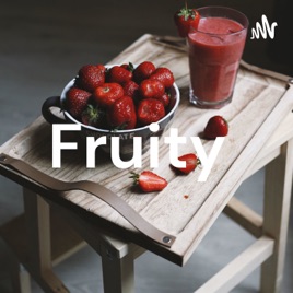 Fruity