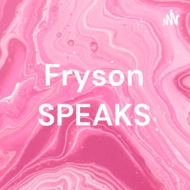 Fryson SPEAKS