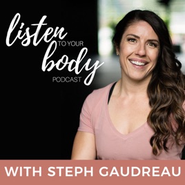 Listen To Your Body Podcast