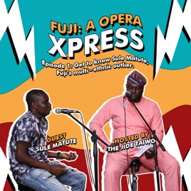 FUJI: A OPERA XPRESS