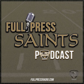 Full Press Saints Podcast