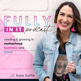 FULLY IN IT | Motherhood | Business | Home