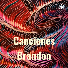 Canciones Brandon