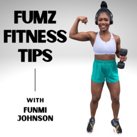 Fumz Fitness Tips