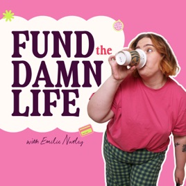 Fund the Damn Life