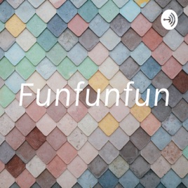 Funfunfun