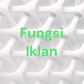 Fungsi Iklan