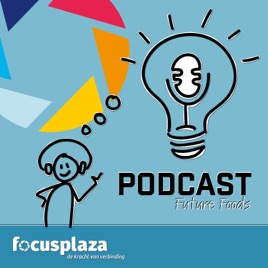 Future food podcast | Focusplaza