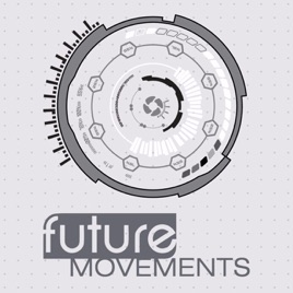 Future Movements