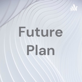 Future Plan