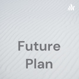 Future Plan