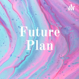 Future Plan