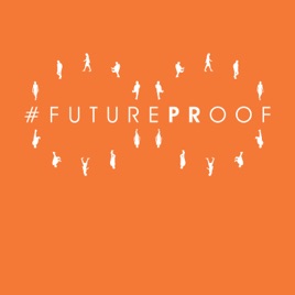 #FuturePRoof podcast